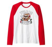 Yule Be Sorry Funny Sarcástico Anti Christmas Hater Yule Log Camiseta Manga Raglan