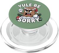 Yule Be Sorry Funny Sarcástico Anti Christmas Hater Yule Log PopSockets PopGrip para MagSafe