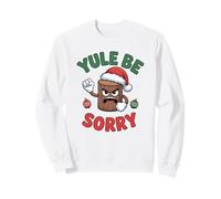 Yule Be Sorry Funny Sarcástico Anti Christmas Hater Yule Log Sudadera