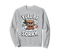 Yule Be Sorry Funny Sarcástico Anti Christmas Hater Yule Log Sudadera