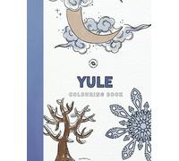 Yule Coloring Book | 50+ Page Pagan Colouring Activity Coloring Fun Wheel Of The Year Festival Occult Artist Wicca Druid