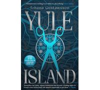 Yule Island: The No. 1 bestselling, CHILLING gothic thriller - based on a TRUE STORY… (Lidingö Mysteries)