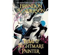Yumi and the Nightmare Painter: A Cosmere Novel