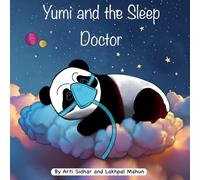 Yumi And The Sleep Doctor (Anaesthetist)