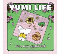 Yumi life. Cute and Relax coloring Book.: Adorable Animal Companions for Creative Relaxation
