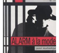 YUMI MATSUTOYA - ALARM A LA MODE(reissue)(ltd.)