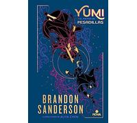 Yumi y el pintor de pesadillas: Una novela del Cosmere (Nova): 3