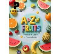 Yummy Colors: Fruits for Little Learners: An Easy Picture Guide to Fruits for Toddlers & Preschoolers