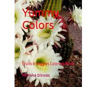 Yummy Colors: Fruits & Veggies Coloring Book
