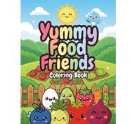 Yummy Food Friends: Coloring Book