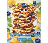 Yummy Kawaii World: An Adorable Food Coloring Book for Kids and Teens - 54 Cute Desserts, Snacks, and Treats for Stress-Free Creativity
