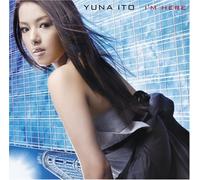 Yuna Ito - I'm Here
