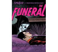 YUNGBLUD FUNERAL: The Funeral (Yungblud - the Twisted Tales of the Ritalin Club)