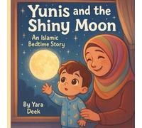 Yunis and the Shiny Moon
