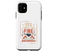 Yunque de Herrero Yes I Smell Like Fire and Awesomeness Carcasa para iPhone 11