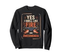 Yunque de Herrero Yes I Smell Like Fire and Awesomeness Sudadera