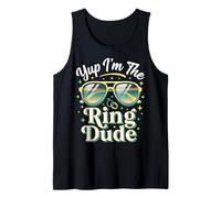 Yup I'm The Ring Dude Cortejo Nupcial Camiseta sin Mangas