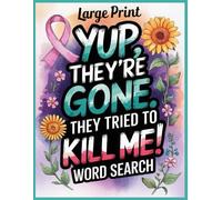 Yup, They're Gone Word Search: 100 Relaxing Puzzles & Facts to Support Women After Reduction or Augmentation, Funny Get Well Soon Post Breast Surgery Recovery Gifts Activities for Patients