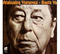 Yupanqu, Atahualpa - Basta Ya