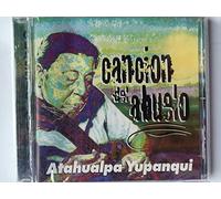 Yupanqui, Atahualpa - Cancion Del Abuelo