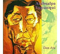 Yupanqui, Atahualpa - Don Ata