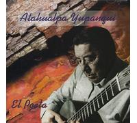 Yupanqui, Atahualpa - El Poeta