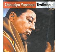 Yupanqui, Atahualpa - Testimonio