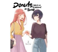 Yuri: 2 (Donuts sous un croissant de lune)