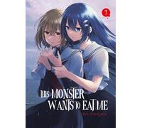 Yuri: 7 (This Monster Wants to Eat Me)