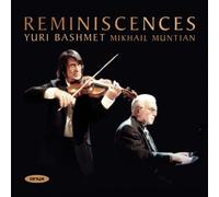 Yuri Bashmet - Reminiscences - Werke für Bratsche und Klavier