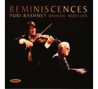 Yuri Bashmet - Reminiscences - Werke für Bratsche und Klavier