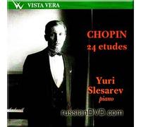 Yuri Slesarev - Chopin - 24 Etudes - Yuri Slesarev (UK Import)