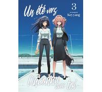Yuri: Tome 3 (Un été vers l'inconnu avec toi)