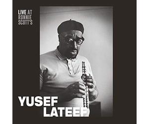 Yusef Lateef - Live At Ronnie Scotts - 15Th January 1966