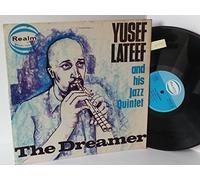 YUSEF LATEEF - YUSEF LATEEF AND HIS JAZZ QUINTET the dreamer, RM 227