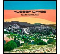 YUSSEF DAYES - EXPERIENCE LIVE AT JOSHUA TREE (PRESENTED BY SOULECTION) [Vinilo]