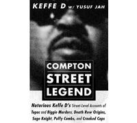 Yusuf Jah Duane 'keffe D' Da Compton Street Leg (Tapa blanda) (Importación USA)