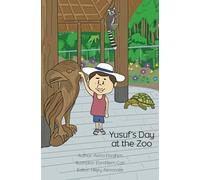 Yusuf's Day at the Zoo (Yusuf's Day Out)