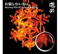 YUSUKE - Omae Shika Inee Yu Turing Red