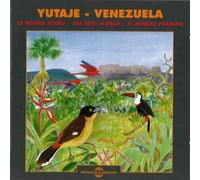 Yutaje - Le Monde Perdu Du Venezuela - Yutaje, Venezuela: The Lost World / El Mundo Perdido