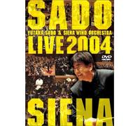 Yutaka Sado & Siena Wind O - Yokohama Live 2004 [Edizione: Giappone] [Italia] [DVD]
