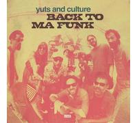 Yuts & Culture - Back To Ma Funk