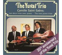 YUVAL TRIO (trio) - Trio per piano n.1 op 18 (1863) in FA