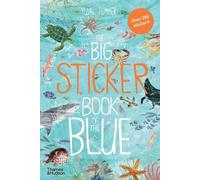 The Big Sticker Book of the Blue: 10 (The Big Book series) – Thames & Hudson