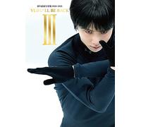 YUZU'LL BE BACK III 羽生結弦写真集2020~2021