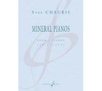 Yves Chauris-Mineral - Juego de 2 pianos