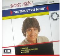 Yves Duteil - LES TOPS D'YVES DUTEIL - SACREE SERIE!!!