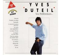 Yves Duteil - Vos Preferences