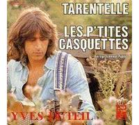 YVES DUTEIL - YVES DUTEIL 45 TOURS VINYL 2 TITRES "LES P'TITES CASQUETTES ET TARENTELLE"