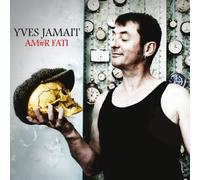Yves Jamait : Amor fati